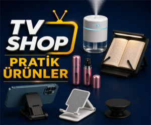 TV Shop ve Pratik Ürünler